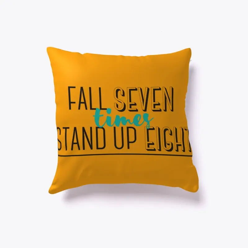 Motivation pillow - Fall seven times